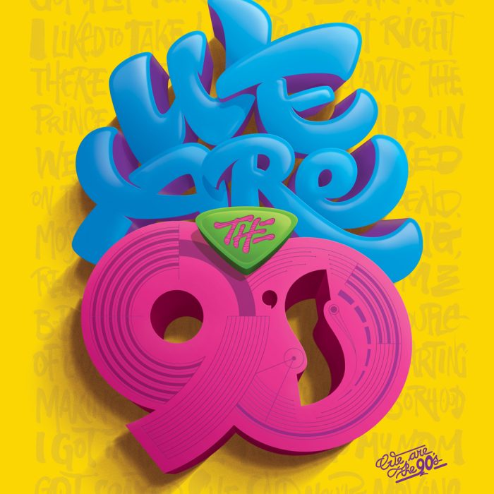 We are the 90’s